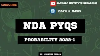 Probability nda na pyqs 2022-1 complete solutions