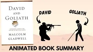 David and Goliath by Malcolm Gladwell | Animated Summary