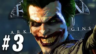 BATMAN: ARKHAM ORIGINS (MAX SETTINGS) TẬP 3 | JOKER LỘ CHÂN TƯỚNG | HGZone