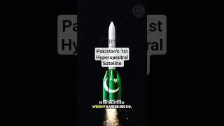 Pakistan Ka Pehla Hyperspectral Satellite | Big Step in Science
