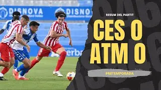 RESUM | CE Sabadell 0-0 Atl&eacute;tico Madrile&ntilde;o | Pretemporada 2025