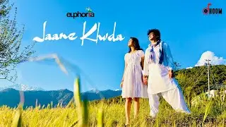 JAANE KHUDA | Euphoria | Preeti Verma | Palash Sen | Latest Short Film