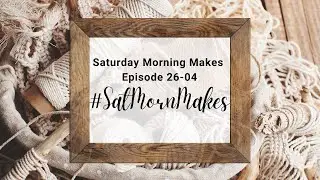 Saturday Morning Maked Ep 26-04: Real Time Gel Printing #satmornmakes