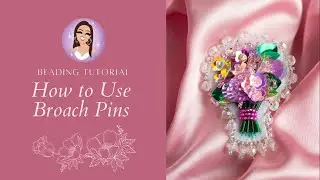 How to Use Broach Pins for Beadwork | Beading Tutorial