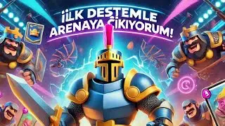 Clash Royale’de İlk Destemle Büyük Mücadele! 🔥 | ZeK Yeni Başlıyor!