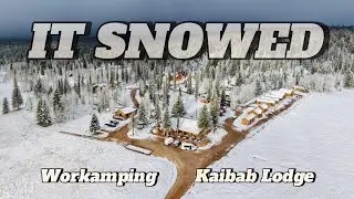 IT SNOWED at the Grand Canyon | Kaibab Lodge Workamping