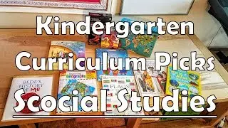 Kindergarten curriculum picks: Social Studies