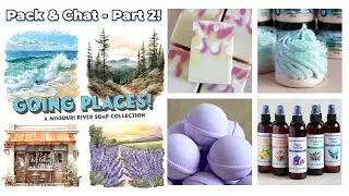 Part 2! Pack & Chat: Packing Orders from the Going Places Collection