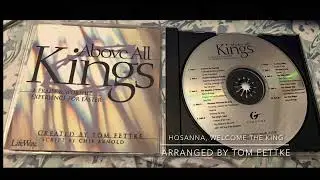 Hosanna, Welcome the King-arranged by Tom Fettke