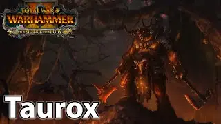 Taurox the Brass Bull Story Campaign Cinematics | Total War: Warhammer 2 - The Silence & The Fury