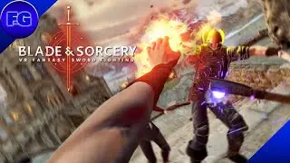 U8 Gameplay - (Update 8.4 !) - Blade And Sorcery