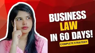Business Law - Last 2 Months guide | CMA Inter| Complete Revision Plan #cmainter #cmasahiba #law