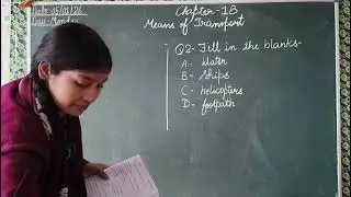 Chapter 18 Means of transport Social Studies Class 3