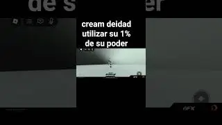 una vez m&aacute;s cream utilizar su 1% de su poder #outcomememories#roblox
