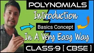 Basic Concepts Of Polynomials |Hindi|  Class-9