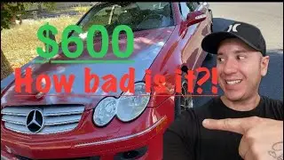 $600 Mercedes CLK350 FROM AUCTION (How bad is it?) LETS FIND OUT!