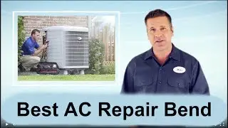 Best AC Repair Bend