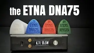 The ETNA DNA75 from JULESVAPES - Custom options galore and affordable!