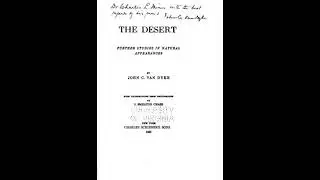 The Desert, Further Studies in Natural Appearances - John Charles Van Dyke | Full Audiobook 📚