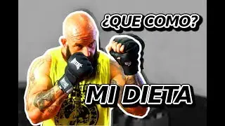 MI DIETA ACTUAL - STRONGMAN TARRAKO 2019