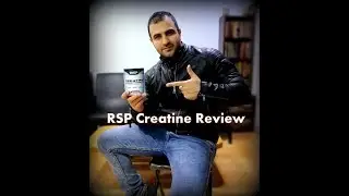 RSP Nutrition Creatine Review (unboxing)