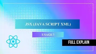 Introduction to JSX (JavaScript XML) React Native In Urdu / Hindi | React Nativerse