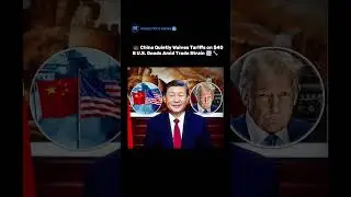 🇨🇳💼 China Quietly Waives Tariffs on $40B U.S. Goods Amid Trade Strain 📉🔧 #success #successmindset