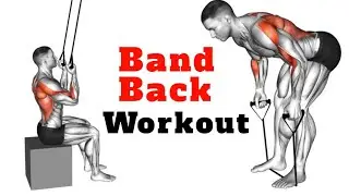 Resistance Band Back Workout &ndash; Build a Strong & Muscular Back Anywhere