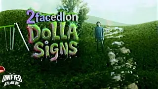 2facedlon - dolla signs (Official Music Video)