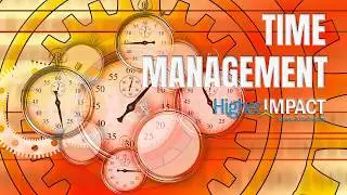 Coaches Forum - Mastering Time Management