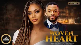 Woven Heart || CHIKE DANIELS NADIA BUHARI || 2026 Nigerian Nollywood Movies