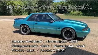 The Foxbody that fixed itself...until it didn't