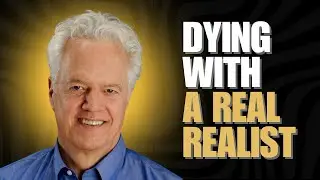 #VOC S3EP11 | Dr. Brad Stuart | Dying with a real realist