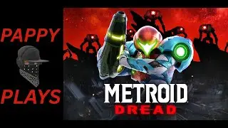 [PNG Tuber] - Metroid Dread - A revisit to one of my first streamed games! How rusty will I be?