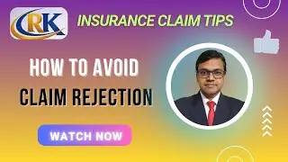 How to Avoid Claim Rejection | Insurance Claim Tips | By Kailash Ch. Lenka