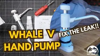 How to Fix a Leaking Whale V Hand Pump (Simple O-Ring Fix!)