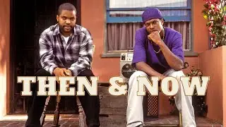 Friday (1995) - Then and Now (2020)