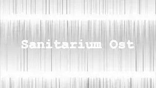 Stephen Bennett - Final Credits(Sanitarium OST)