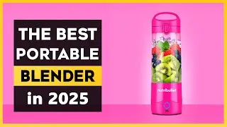 Top 5 Best Portable Blenders 2025 | Smoothies & Shakes On-the-Go