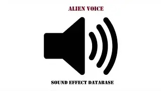 Alien Voice Sound Effect