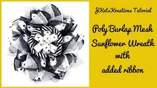 Poly Burlap Mesh Sunflower Wreath/Sunflower Wreath Tutorial/Poly Burlap Wreath