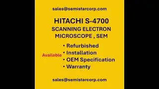 HITACHI S-4700 SCANNING ELECTRON MICROSCOPE , SEM semiconductor equipment