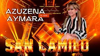 Azucena Aymara en Vivo - Fiestas de San Camilo 2025