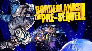 Borderlands The Pre Sequel Part 3 W/@zombiekillerhere