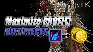 Lost Ark Maximize your RIFT Pieces PROFIT!