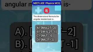 Neet/Jee Physics MCQ | Units and dimensions #neet #physics #jee #mcq #physicsclass