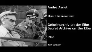 Andr&eacute; Asriel: Geheimarchiv an der Elbe - Secret Archive on the Elbe (1962)