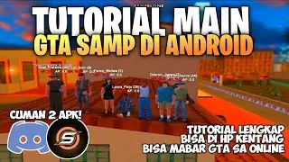 TUTORIAL LENGKAP CARA MAIN GTA SAMP ONLINE DI ANDROID!!