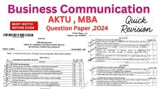 Business Communication | AKTU MBA 2024 | Question Paper Solution in Easy Language | Must Watch!