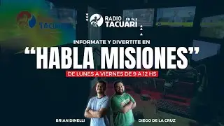 🔴HABLA MISIONES -  EN VIVO